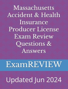 Paperback Massachusetts Accident & Health Insurance Producer License Exam Review Questions & Answers Book