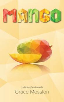 Paperback Mango: A collection of short stories Book