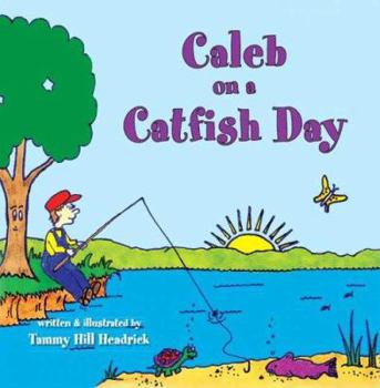 Paperback Caleb on a Catfish Day Book