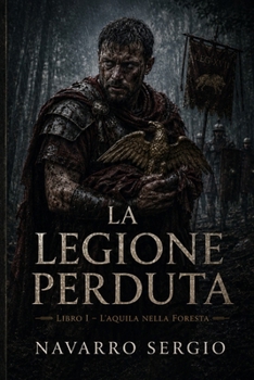 Paperback La legione perduta [Italian] Book