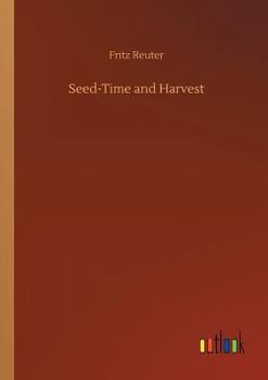 Paperback Seed-Time and Harvest Book