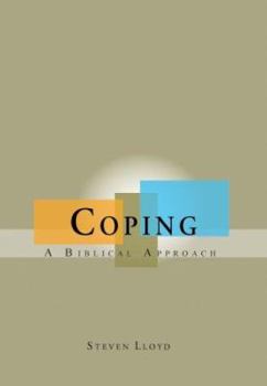 Hardcover Coping: A Biblical Approach Book