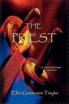 The Priest - Book #1 of the David Rothmeyer