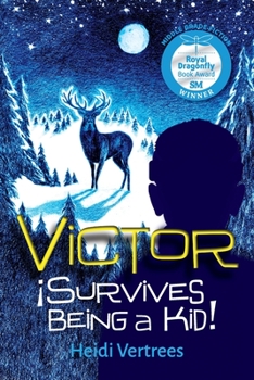 Paperback Victor Survives Being a Kid Book