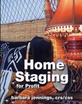 Paperback Home Staging for Profit: How to Start and Grow a Six Figure Home Staging Business Book