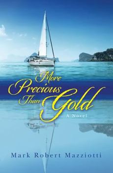 Paperback More Precious Than Gold Book