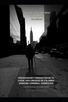Paperback Dónde los Sueños se Rompen: Una Memoria [Spanish] Book