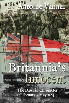 Paperback Britannia's Innocent: The Dawlish Chronicles February - May 1864 Book