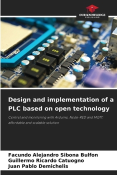 Paperback Design and implementation of a PLC based on open technology Book
