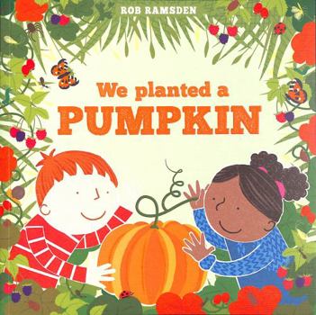 Paperback We Planted a Pumpkin Book