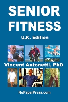 Paperback Senior Fitness - U.K. Edition Book