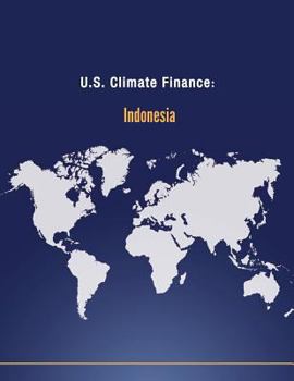 Paperback U.S. Climate Finance: Indonesia Book