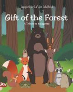 Paperback Gift of the Forest Book