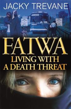Paperback Fatwa: Living with a Death Threat Book