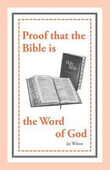 Paperback Proof that the Bible is the Word of God Book