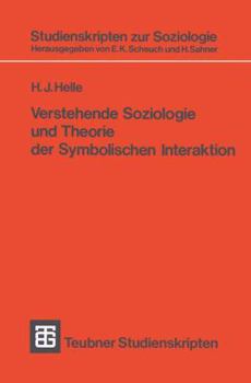 Paperback Verstehende Soziologie Und Theorie Der Symbolischen Interaktion [German] Book