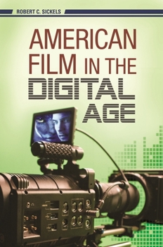 Hardcover American Film in the Digital Age Book