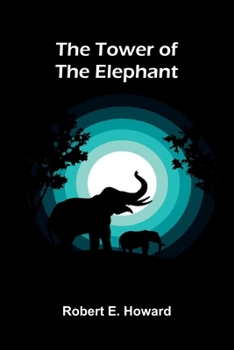 Paperback The Tower of the Elephant Book