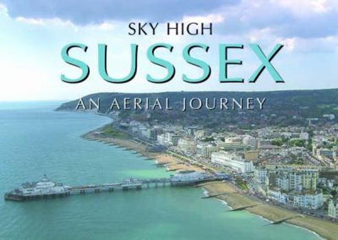 Hardcover Sky High Sussex Book