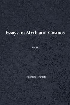 Paperback Essays on Myth and Cosmos: Vol. II Book