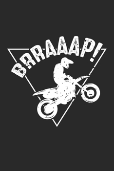 Brraaap!: Lustiger Dirt Bike Motocross Fahrer  Notizbuch liniert DIN A5 - 120 Seiten für Notizen, Zeichnungen, Formeln | Organizer Schreibheft Planer Tagebuch