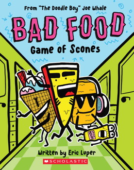 Paperback Game of Scones: From "The Doodle Boy" Joe Whale (Bad Food #1) Book