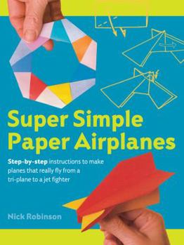 Paperback Super Simple Paper Airplanes Book