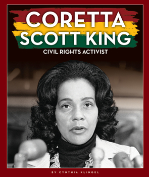 Library Binding Coretta Scott King: Civil Rights Activist Book