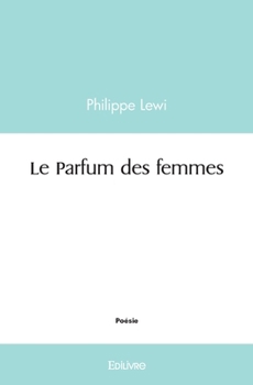 Paperback Le Parfum des femmes [French] Book
