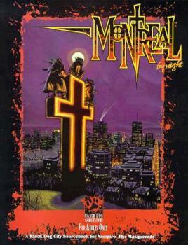 Montreal by Night (Vampire: the Masquerade) - Book  of the Vampire: the Masquerade