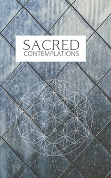 Paperback Sacred Contemplations: Lined Journal Book