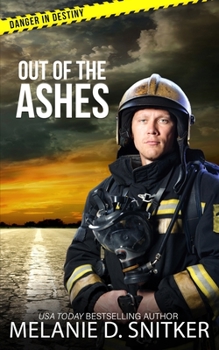 Paperback Out of the Ashes: Christian Romantic Suspense Book