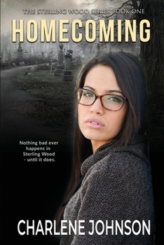Homecoming - Book #1 of the Sterling Wood Series