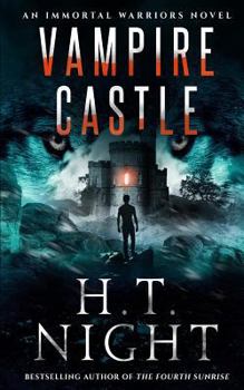 Vampire Castle - Book #15 of the Immortal Warriors