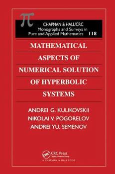 Hardcover Mathematical Aspects of Numerical Solution of Hyperbolic Systems Book