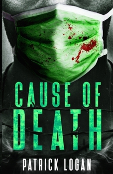 Cause of Death - Book #2 of the Detective Damien Drake