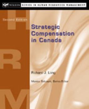 Paperback STRATEGIC COMPENSATION IN CANADA : Second Edition Book