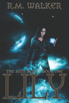 Paperback Lily: Book 1 of The Seer Series Book