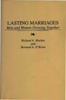 Paperback Lasting Marriages: Men and Women Growing Together Book