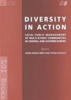 Paperback Diversity in Action: Local Public Management of Multi-Ethnic Communities Book