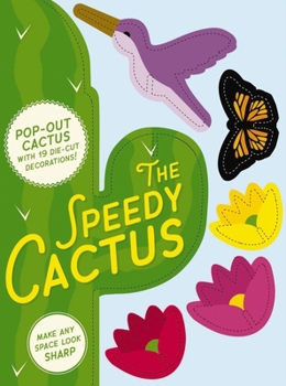 Board book Speedy Cactus: Make Any Room Look Sharp Book