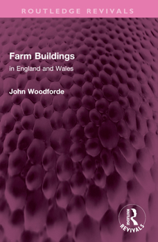 Paperback Farm Buildings: In England and Wales Book
