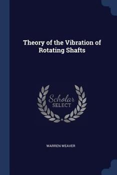 Paperback Theory of the Vibration of Rotating Shafts Book