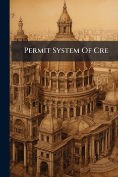 Permit System of Cre