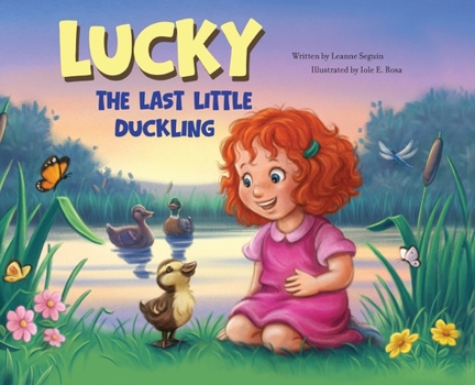 Hardcover Lucky: The Last Little Duckling Book