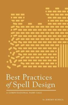 Paperback Best Practices of Spell Design Book