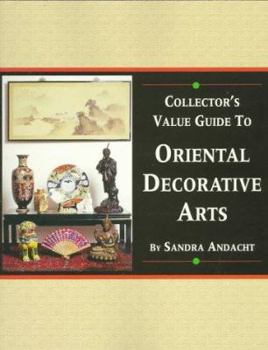 Paperback Collector's Value Guide to Oriental Decorative Arts Book