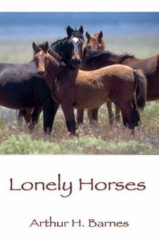 Paperback Lonely Horses Book