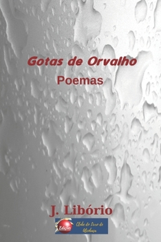 Paperback Gotas de Orvalho: Poemas [Portuguese] Book