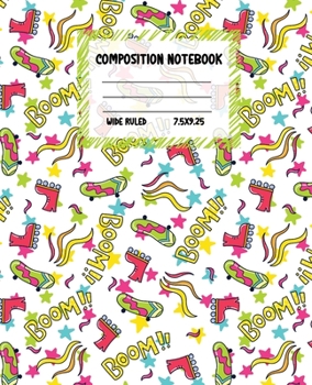 Composition Notebook Wide Ruled: Size 7.5 " x 9.25 " - Pretty Colourful Workbook for Little Princesses Girls Kids Teens Students for School Home ... Journal for Boys Gift Idea cute Pattern style